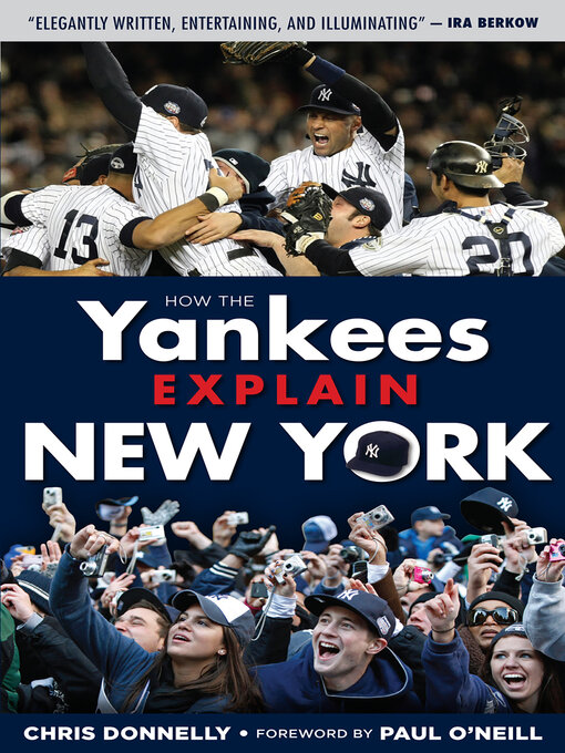 Title details for How the Yankees Explain New York by Chris Donnelly - Wait list